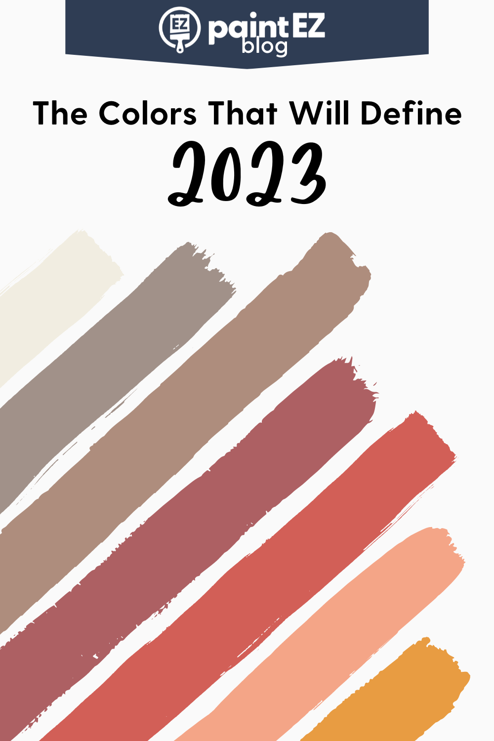 The Colors that will Define 2023 Paint EZ
