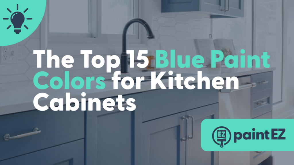 The Top 15 Blue Paint Colors for Kitchen Cabinet